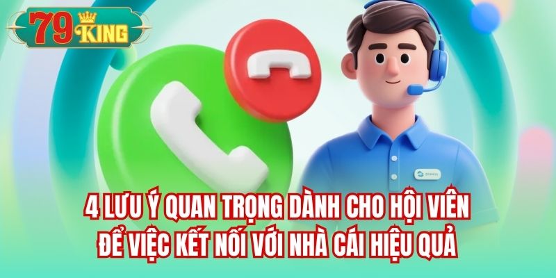 4 lưu ý quan trọng dành cho hội viên để việc kết nối với nhà cái hiệu quả
